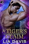 A Tiger's Claim (Shifters of Ashwood Falls, #2)