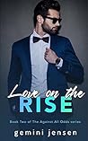 Love on the Rise (Against All Odds #2)