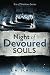 Night of Devoured Souls by R.M. Schultz Night of Devoured Souls by R.M. Schultz