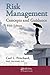 Risk Management: Concepts and Guidance, Fifth Edition
