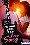 Love Song. Wo auch immer du bist by Tine Körner