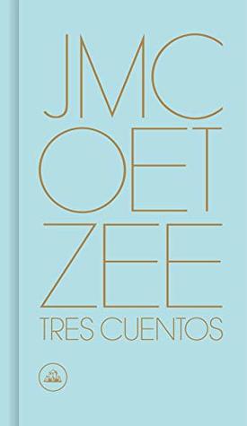 Portada de Tres cuentos, de J.M. Coetzee