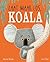 Laat maar los, Koala by Rachel Bright