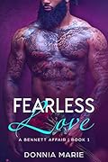 Fearless Love (A Bennett Affair #1)