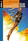 Imperium Deluxe Edition by Joshua Dysart
