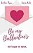Be my Ballantine's: Histori...