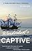 Wanderlust's Captive