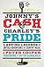 Johnny's Cash and Charley's...
