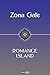Romance Island - Zona Gale (With Notes)(Biography)(Illustrated)
