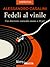 Fedeli al vinile. Una divertente commedia umana a 33 giri