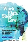 Work High, Sleep ...