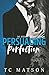 Persuading Perfection (Debonair, #2)