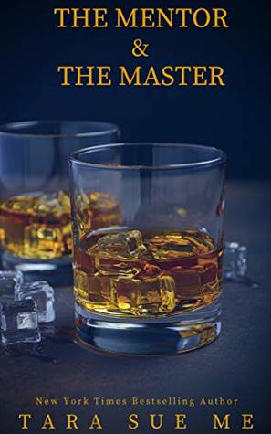 The Mentor and the Master: A Submissive Series Novella (Kindle Edition)