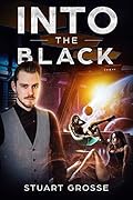 Into the Black: Omnibus IV: Books 13-16