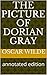 The Picture of Dorian Gray: annotated edition