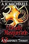A Deadly Masquerade