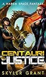 Centauri Justice (Centauri Bliss #3)