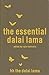The Essential Dalai Lama -hh the Dalai Lama