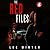 The Red Files