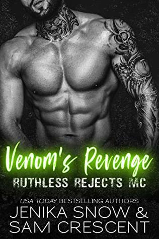 Venom's Revenge (Ruthless Rejects MC #1)