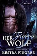 Her Fierce Wolf