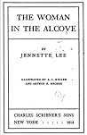 The Woman in the Alcove by Jennette Lee