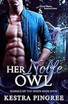 Her Noble Owl (Marked by the Moon, #4)