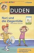 Lesedetektive 1. Klasse: Nuri und die Ziegenfüße