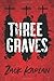Three Graves