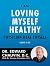 I Am Loving Myself Healthy by Edward R. Chauvin