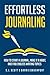 Effortless Journaling: How ...