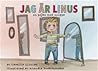 Jag är Linus, en pojke med snippa