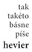 Tak takéto básne píše Hevier