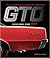 The Complete Book of Pontiac GTO: Every Model Since 1964 (Complete Book Series)