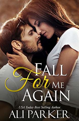 Fall for Me Again (Kindle Edition)