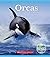 Orcas (Nature's Children) (...