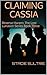 Claiming Cassia (The Lost Lunason #3)