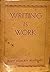 Writing Is Work