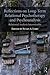 Reflections on Long-Term Relational Psychotherapy and Psychoanalysis: Relational Analysis Interminable