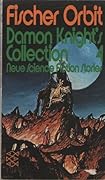 Damon Knight's Collection 4. Neue Science Fiction Stories