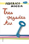 Tres vegades tu