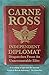 Independent Diplomat by Carne Ross