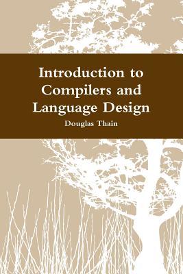 Introduction to Compilers and Language Design (Paperback)