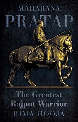 Maharana Pratap: The Greatest Rajput Warrior (Hardcover)