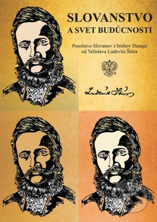 Slovanstvo a svet budúcnosti