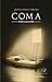 Coma (Entre comillas, #1)