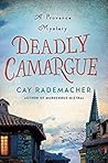 Deadly Camargue by Cay Rademacher