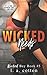 Wicked Needs (Wicked Bay)