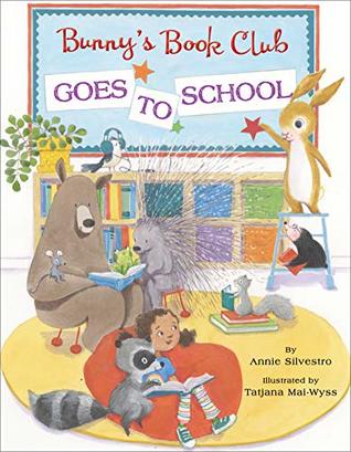 Bunny's Book Club Goes to School (Hardcover)