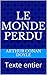 Le Monde perdu: Texte entier (French Edition)